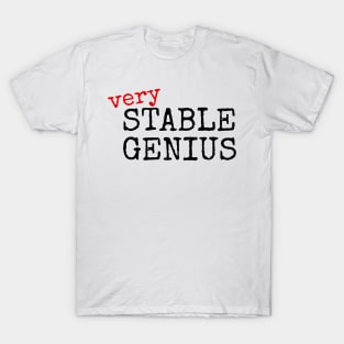 Very Stable Genius President Doctor Donald Trump T-Shirt